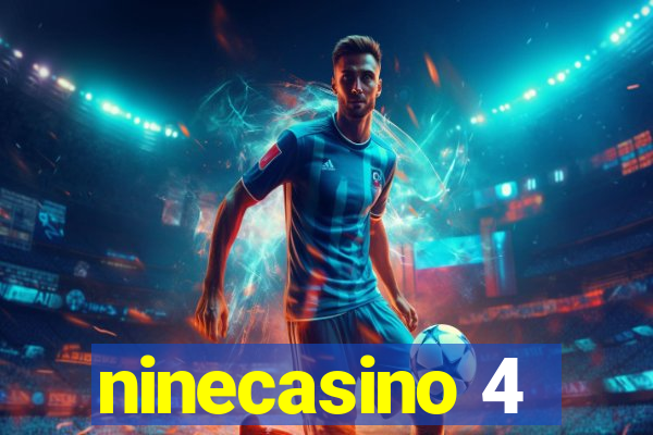 ninecasino 4